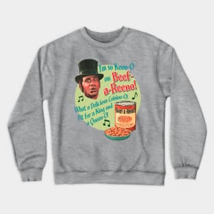 I'm so Keen-O Crewneck Sweatshirt